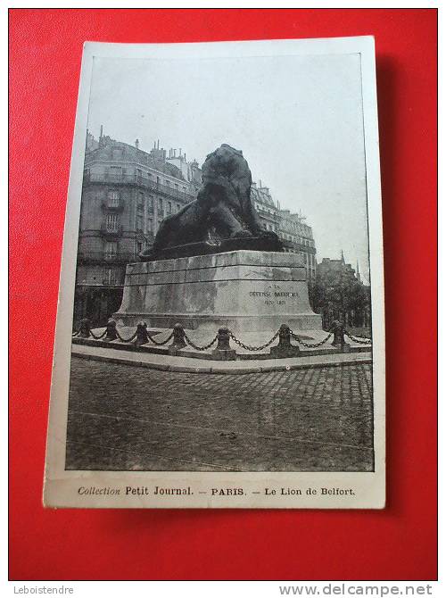 CPA -(75-PARIS)-COLLECTION PETIT JOURNAL-PARIS-LE LION DE BELFORT - Lots, Séries, Collections