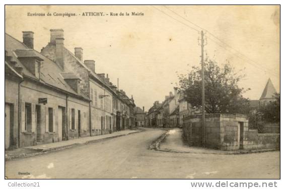 ATTICHY ... RUE DE LA MAIRIE - Attichy