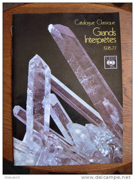 CATALOGUE CLASSIQUE GRANDS INTERPRETES 1976-77 QUARTZ EN COUVERTURE - Musique