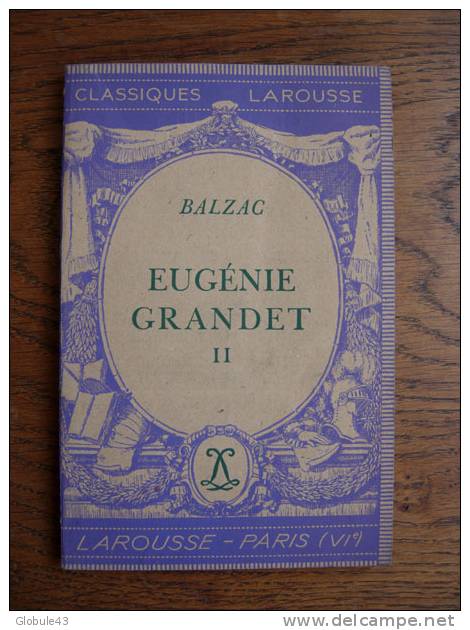 EUGENIE GRANDET  T 2 BALZAC 1934 110 P - Franse Schrijvers