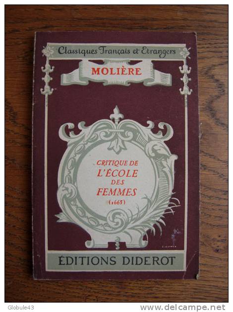 CRITIQUE DE L'ECOLE DES FEMMES MOLIERE 1946 90 P - Autores Franceses