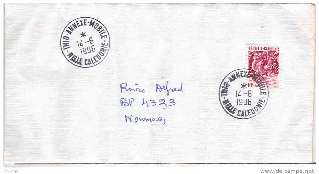 Nouvelle Caledonie Cachet A Date Marcophilie Rare Thio Annexe Mobile 14/6/1996 TBE - Autres & Non Classés