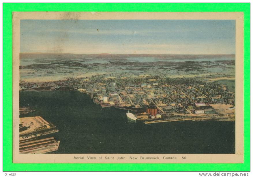 SAINT JOHN, N.B. - AERIAL VIEW OF THE CITY - PECO - - St. John