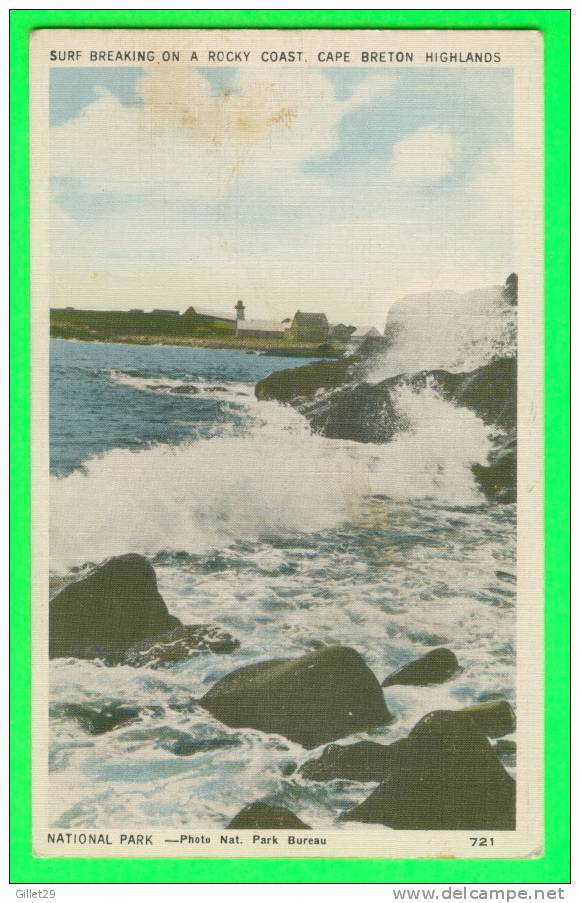 CAPE BRETON, N.S. - SURF BREAKING ON A ROCKY COAST HIGHLANDS - PHOTO NAT. PARK BUREAU - - Cape Breton