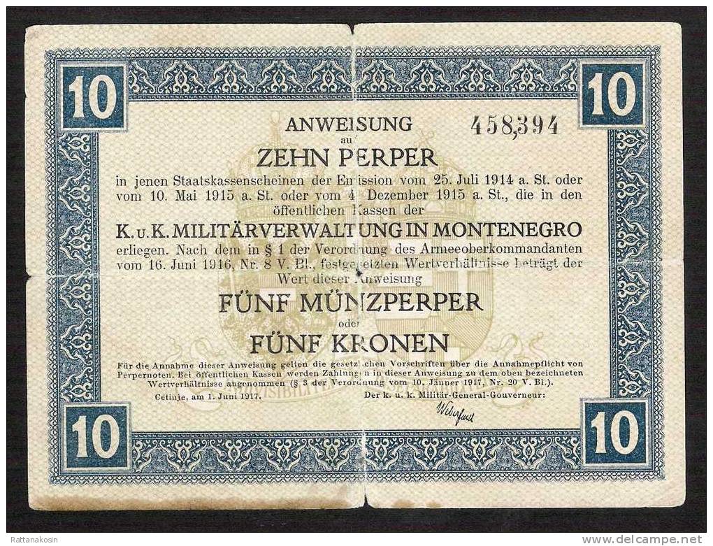 MONTENEGRO  PM151   10  PERPER    1917    FINE - Sonstige – Europa