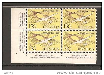 CH Mi.Nr.518/  - SCHWEIZ - Pro Aero 1949, Eckrand 4er-Einheit ** - Unused Stamps