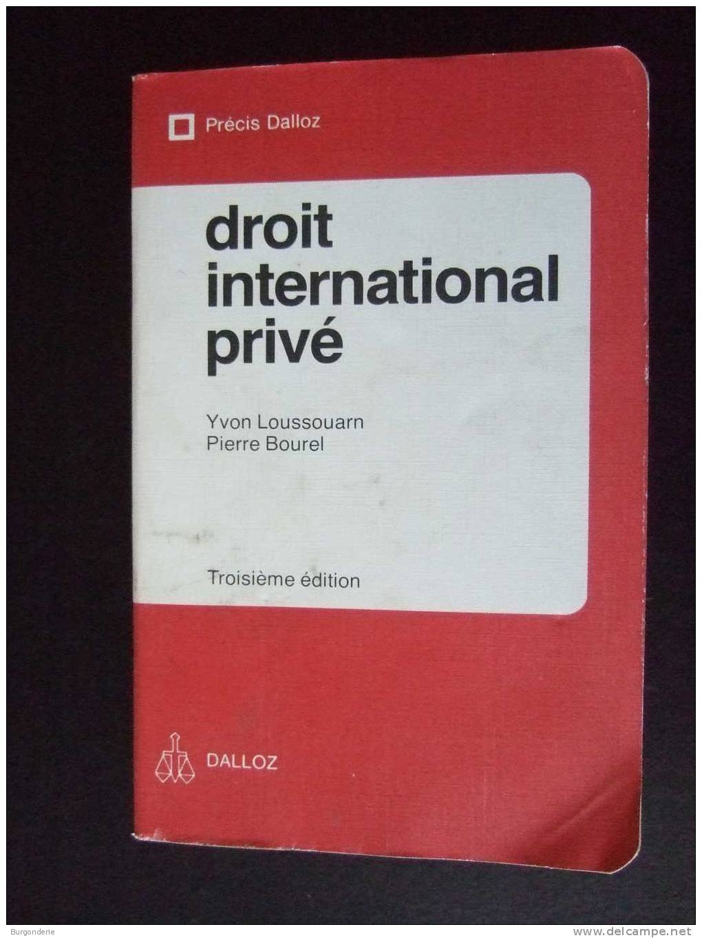 PRECIS DALLOZ / DROIT INTERNATIONAL PRIVE / 3 ème EDITION / 1988 - Droit