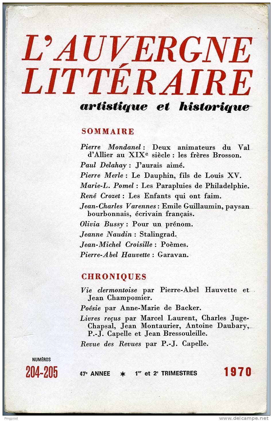 Auvergne Littéraire - N°204-205 - 1er Et 2e Trim. 1970 - Val D'Allier, Dauphin De France, Emile Guillaumin... - Auvergne