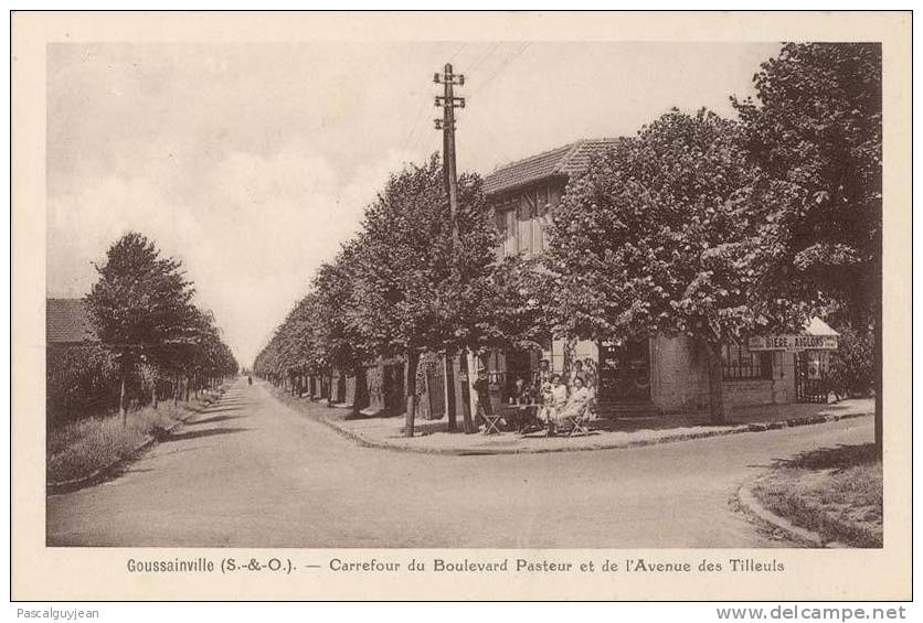 CPA GOUSSAINVILLE - BOULEVARD PASTEUR - AVENUE DES TILLEULS - Goussainville