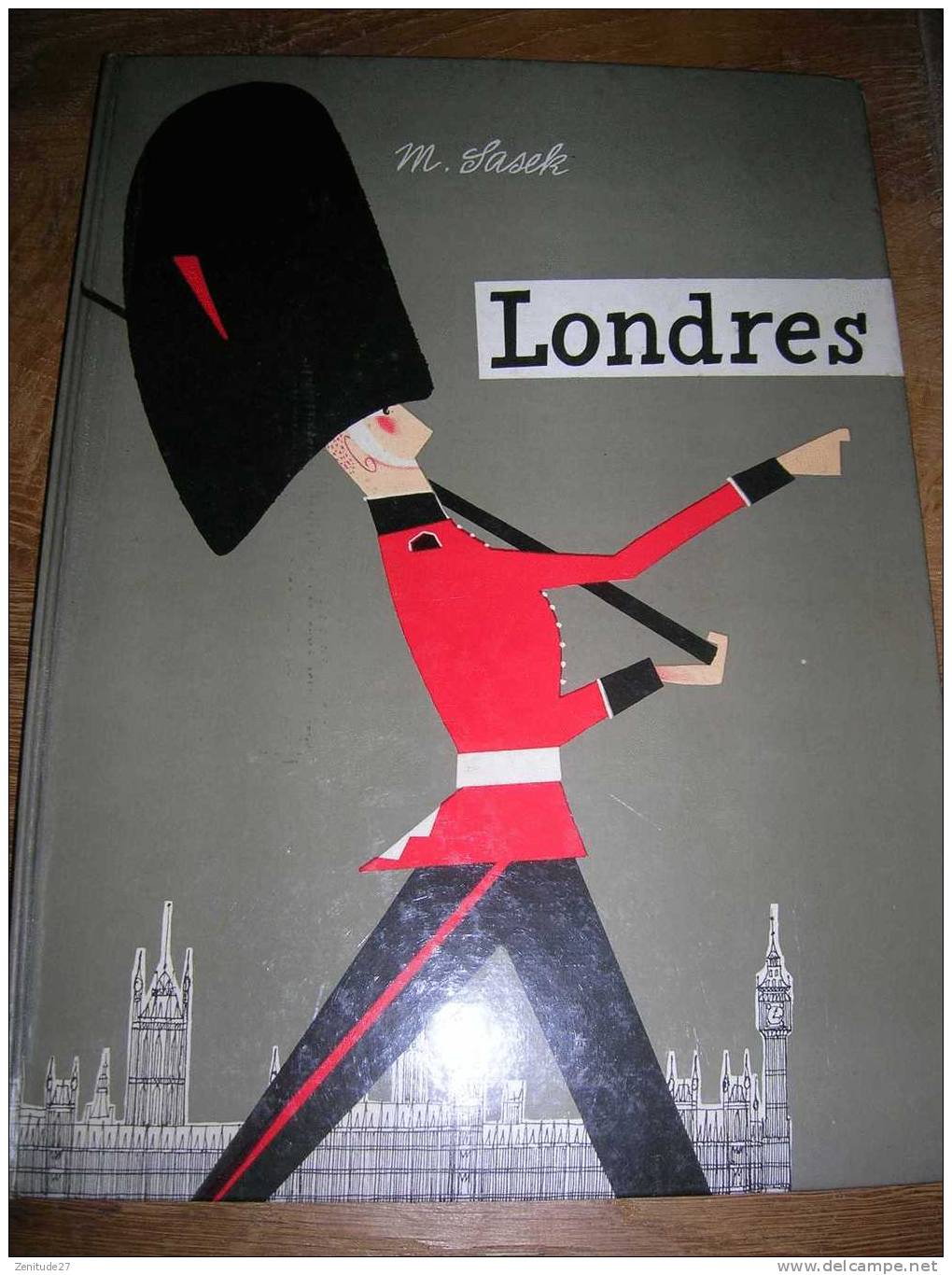 Londres Par Sasek - Editions Castermann 1960 - Casterman