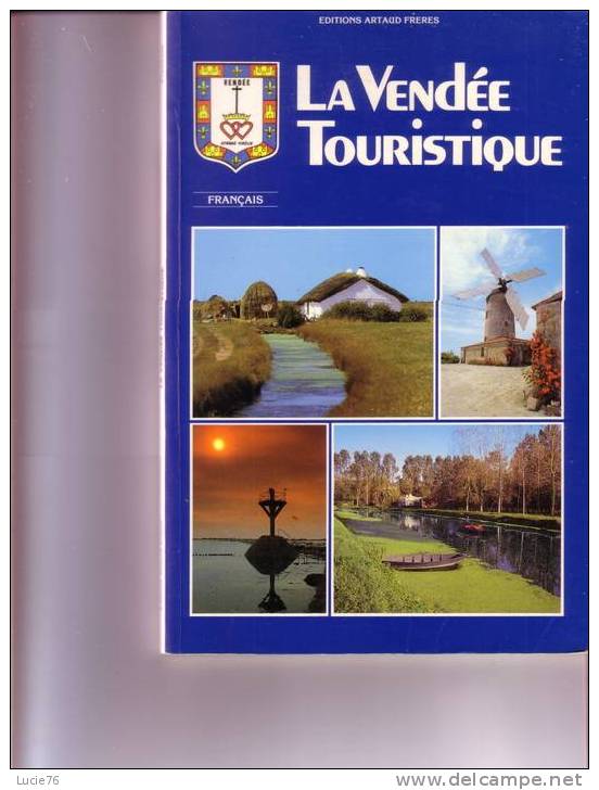 LA VENDEE TOURISTIQUE -  LIVRE De 63 Pages - Format :  : 24 X 16 Cm - Poitou-Charentes