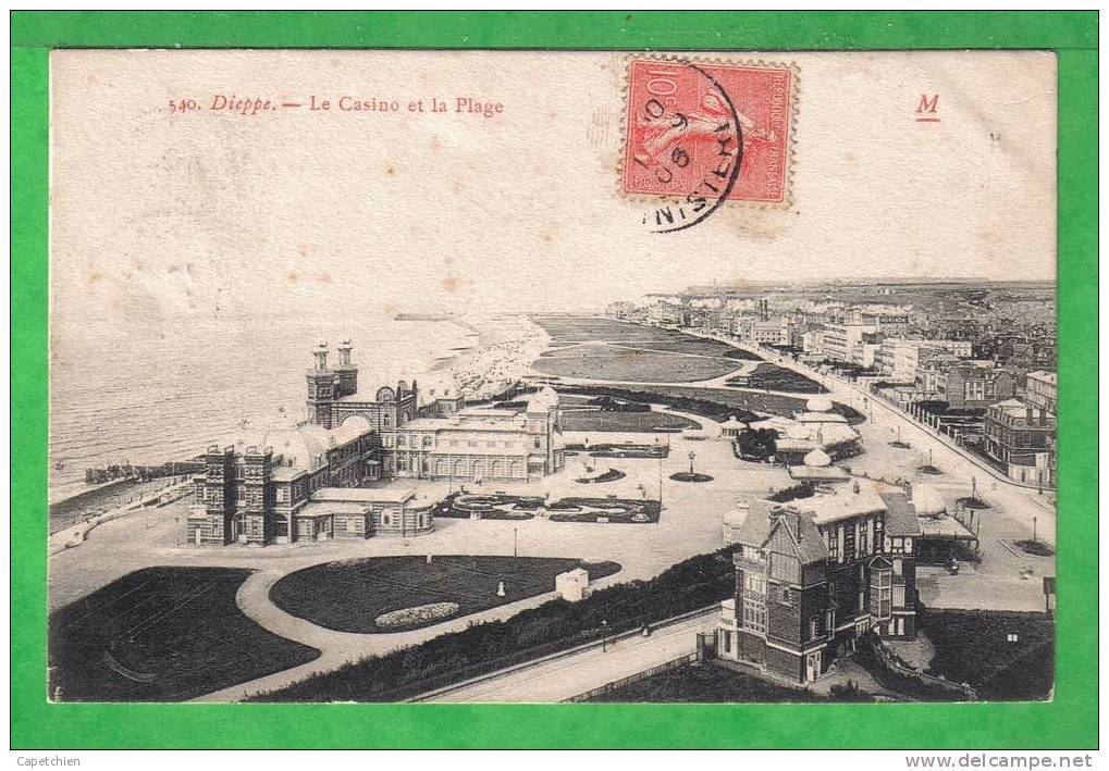 DIEPPE - LE CASINO ET LA PLAGE - Carte Séculaire écrite En 1906 - Casinos