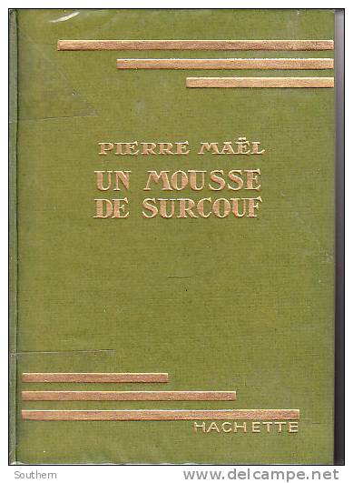 Pierre Maël    " Un Mousse De Surcouf " ++++TBE++++ - Bibliotheque Verte