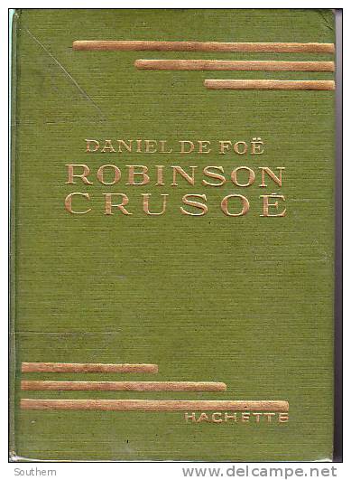 Daniel De Foë   " Robinson Crusoé " ++++TBE++++ - Bibliotheque Verte