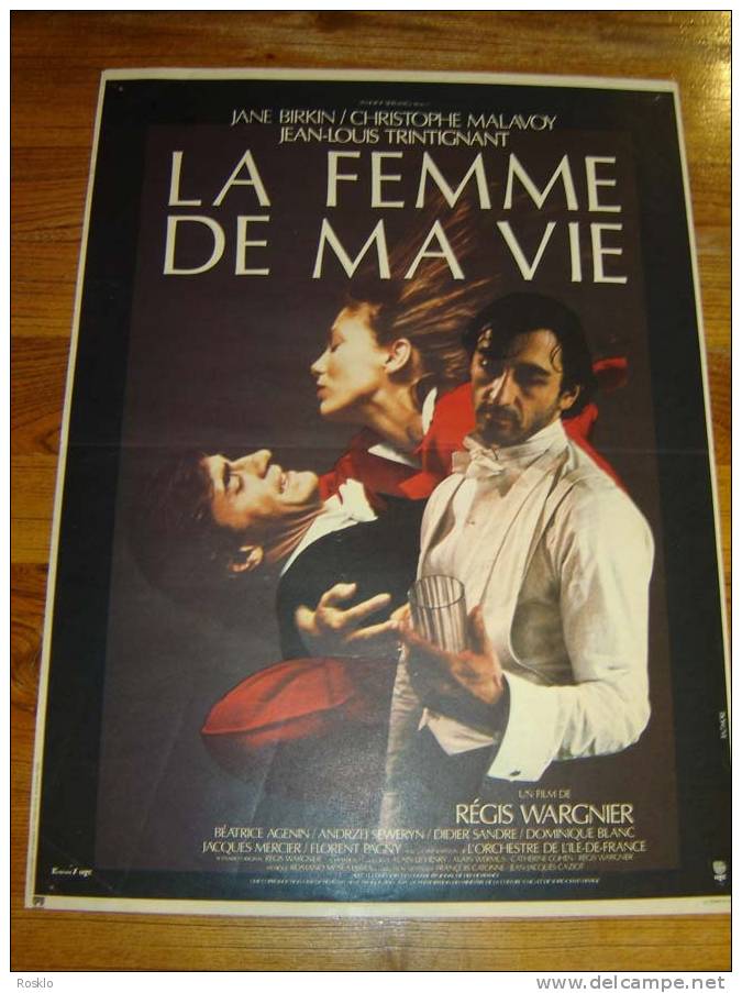 AFFICHE DE CINEMA / LA FEMME DE MA VIE DE REGIS WARGNIER  / ORIGINAL 45CMX55CM / TRES BEL ETAT - Affiches & Posters