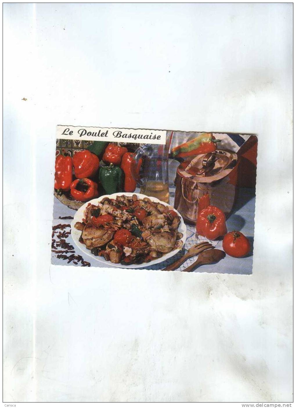 CPM RECETTES DE CUISINE  LE POULET BASQUAISE - Recettes (cuisine)