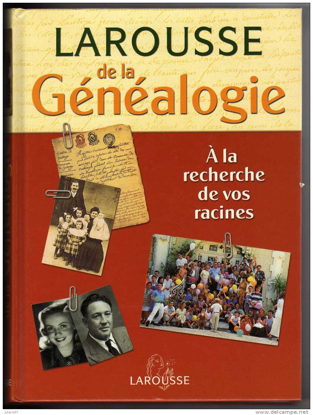 LAROUSSE DE LA GENEALOGIE            A LA RECHERCHE DE VOS RACINES AVEC CD ROM VIERGE - Dictionnaires