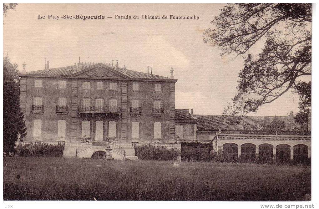 LE PUY-Ste-REPARADE (B.-du-Rhône) Façade Du Château De Fontcolombe - Autres & Non Classés