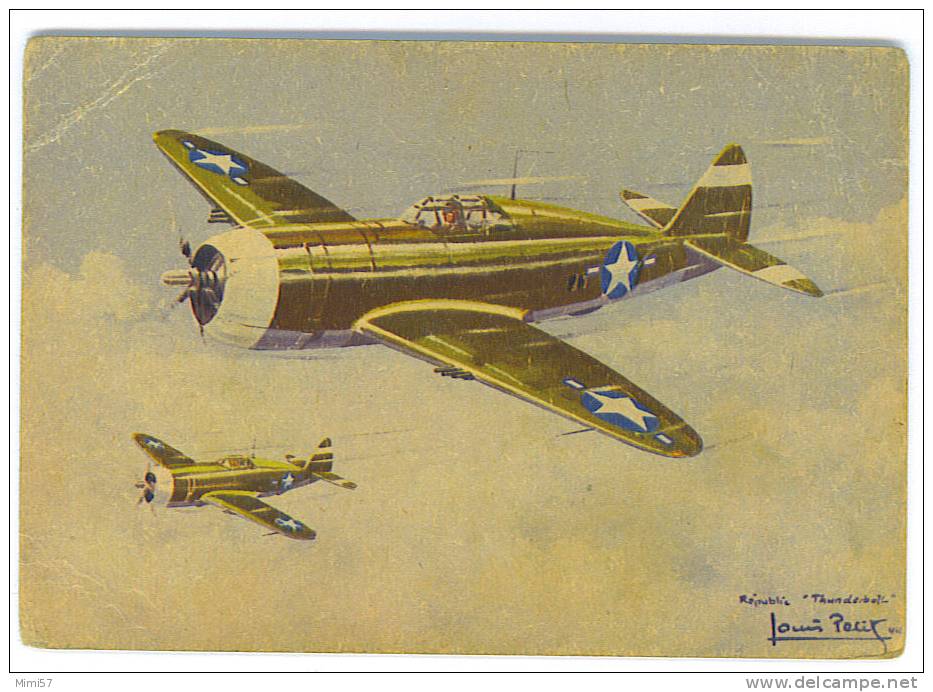 C.P.A. AVION REPUBLIC P.47 THUNDERBOLT - Louis Petit - 1939-1945: 2ème Guerre