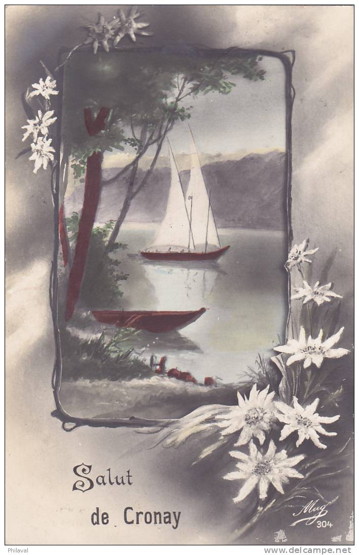 Salut De Cronay - Des Barques à Voiles - Oblitérée Le 16.VIII.1915 - Cronay