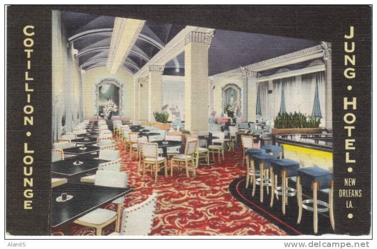 Cotillion Lounge Jung Hotel New Orleans LA On C1940s Vintage Curteich Linen Postcard, Bar - New Orleans