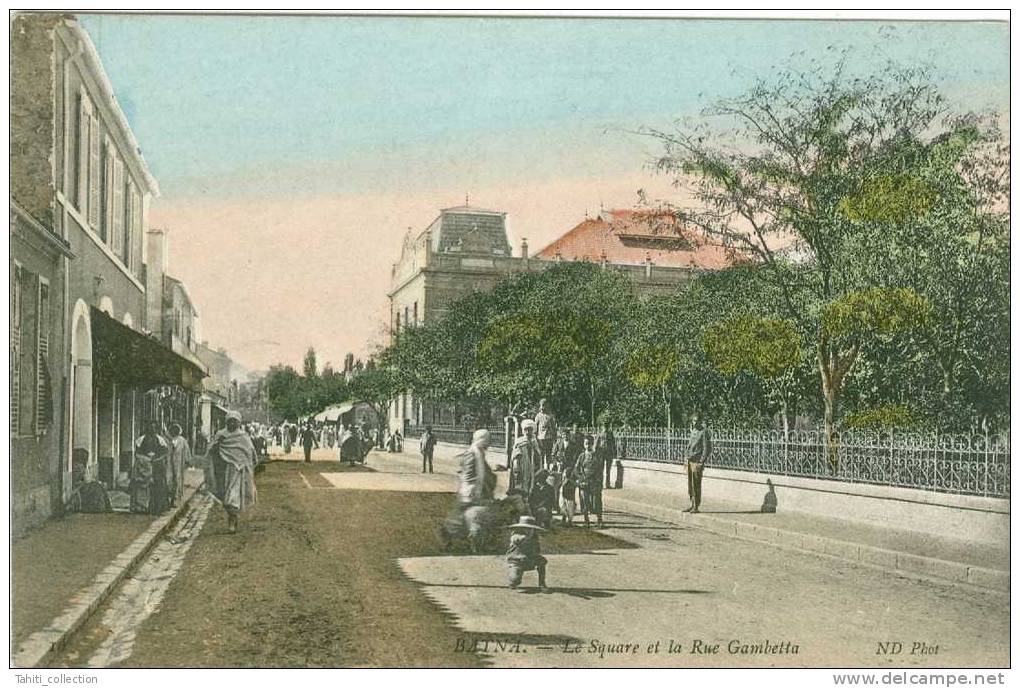 BATNA - Le Square Et La Rue Gambetta - Batna