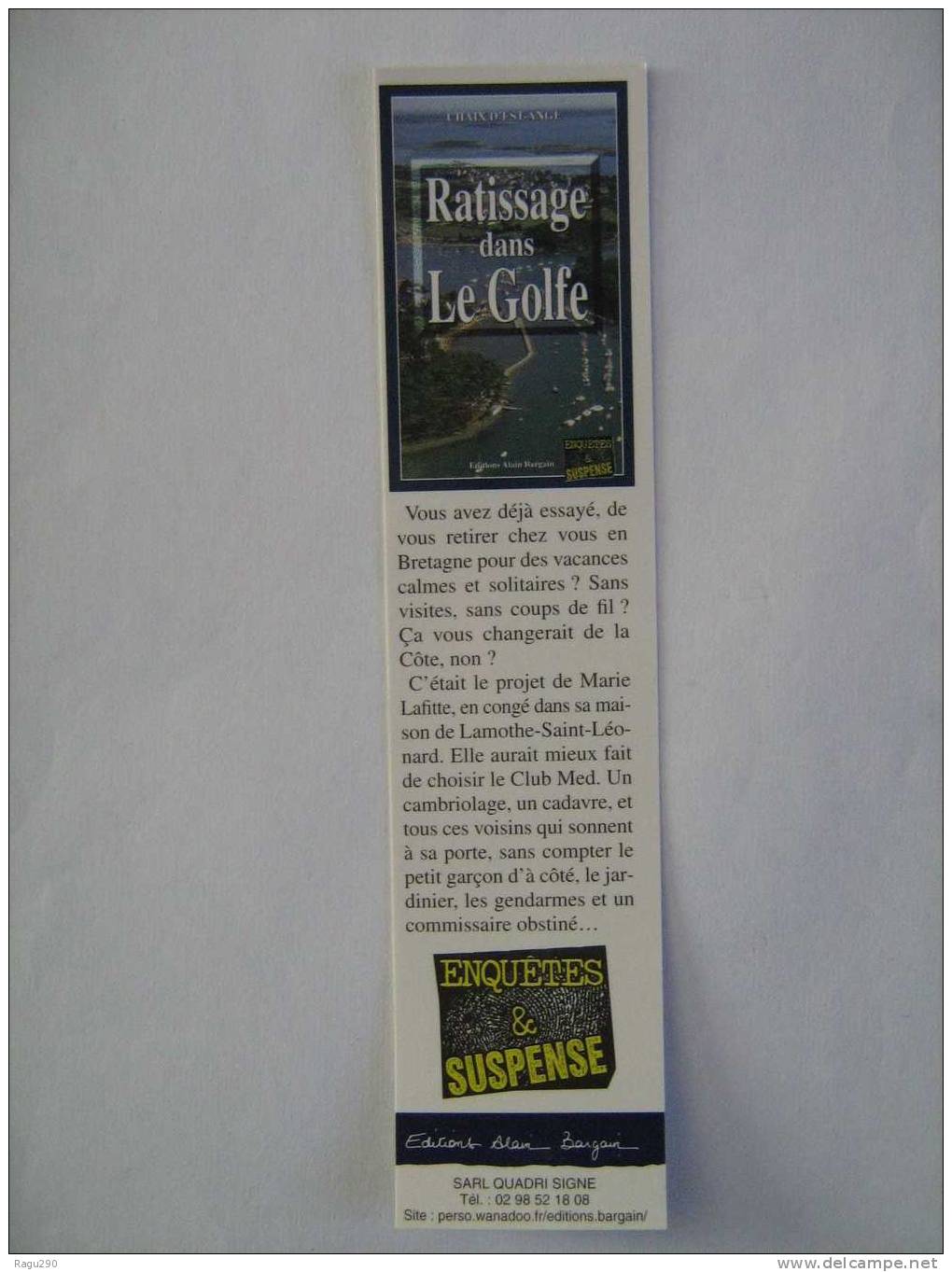 MARQUE PAGE DU ROMAN POLICIER  ALAIN BARGAIN  :   RATISSAGE DANS LE GOLFE - Bookmarks