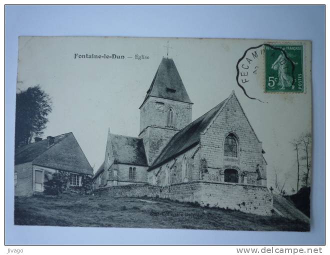 FONTAINE-LE-DUN  :  Eglise - Fontaine Le Dun