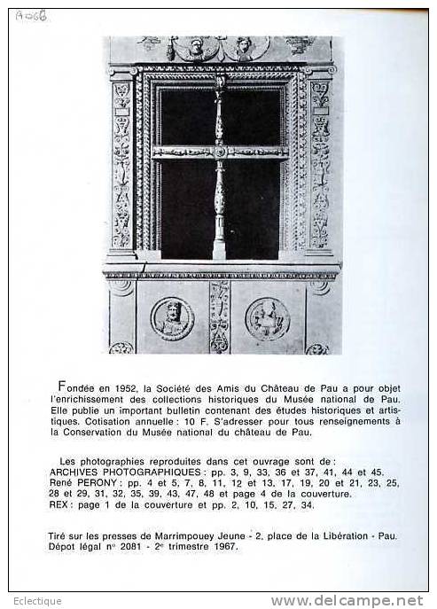 Le Château De Pau, De Jacques De Laprade, Marrimpouey Jeune, 1967 - Midi-Pyrénées