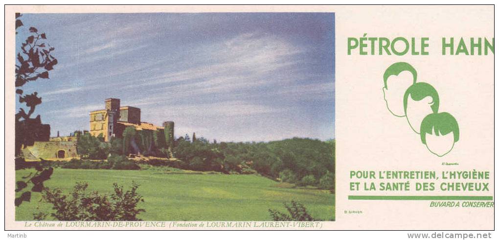 BUVARD Publicité PETROLE HAHN  Chateau De LOURMARIN    Illustr. SIRVEN - Profumi & Bellezza