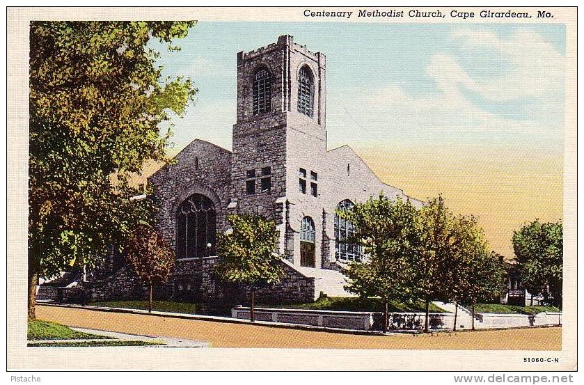 Cape Girardeau Missouri MO Vers 1950 - Methodist Church - Église Méthodiste - Écrite - Written - Autres & Non Classés