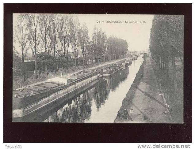 Tourcoing Le Canal édit.E.C. N° 23 Animée Péniches  Belle Carte - Tourcoing