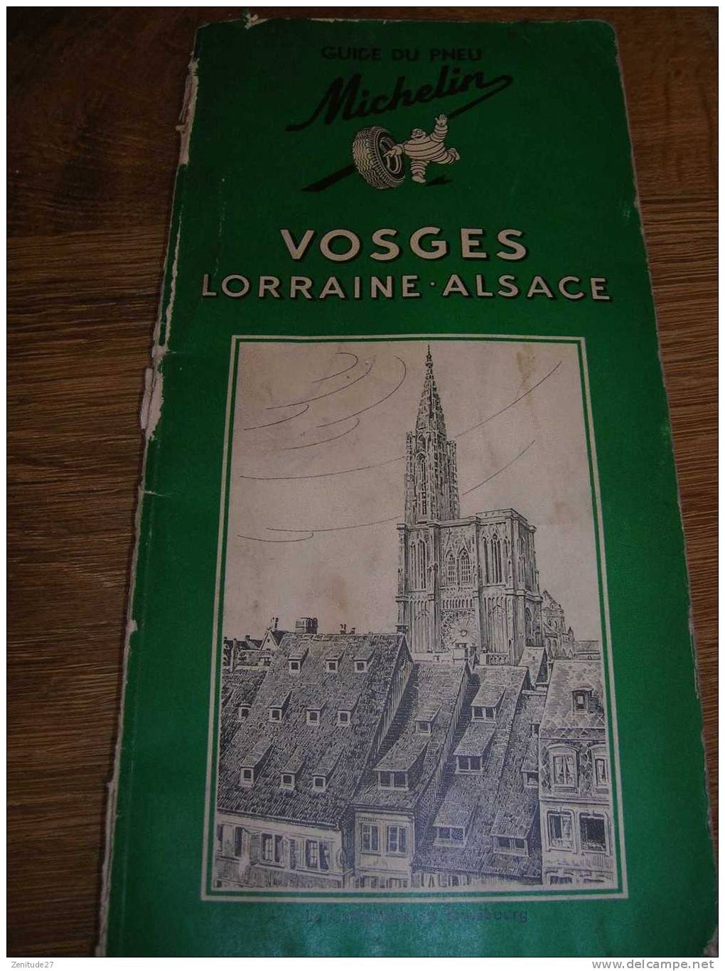 GUIDE MICHELIN DU PNEU (vert) - Vosges  - Lorraine - Alsace - 1957 - Michelin-Führer