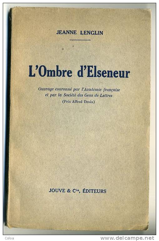 Poésie Jeanne LENGLIN « L’ombre D’Elseneur » 1945 Dédicacé. - Auteurs Français