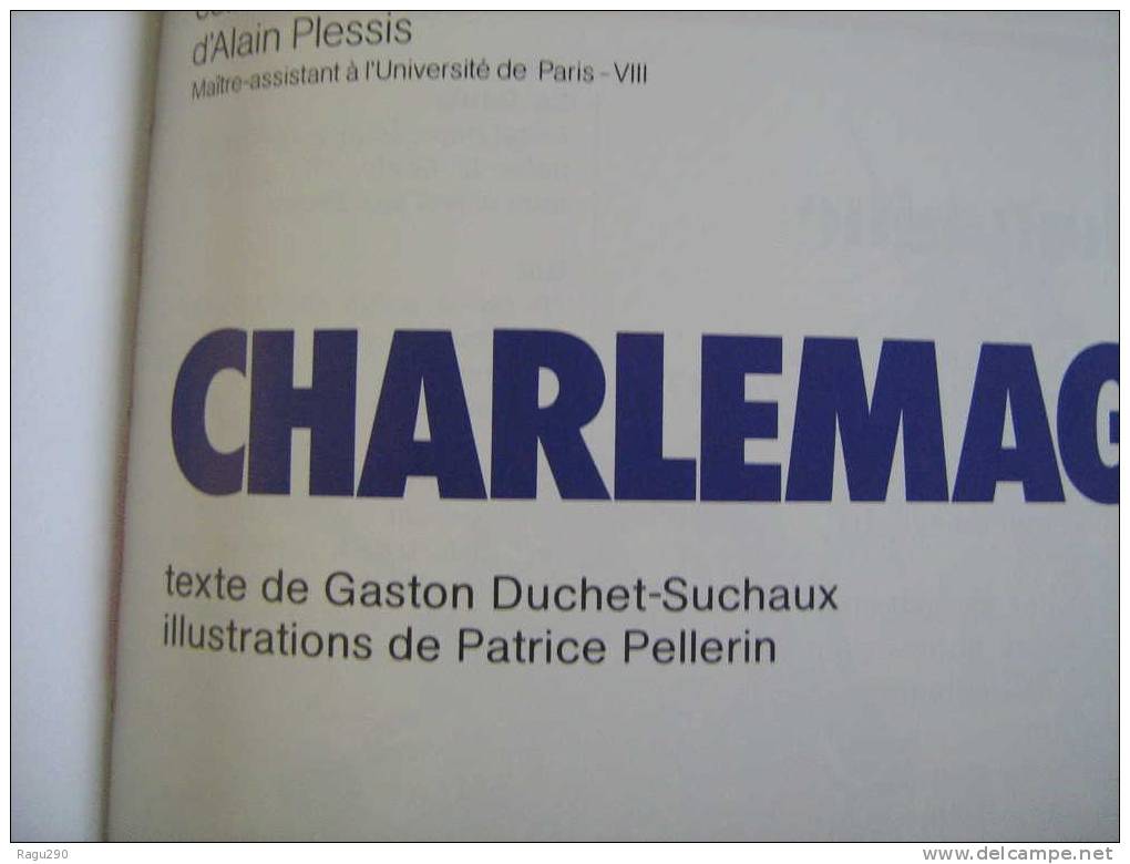 CHARLEMAGNE  Illusté Par  PATRICE PELLERIN  Le Papa De L´  EPERVIER Collection Histoire Juniors - Epervier, L'