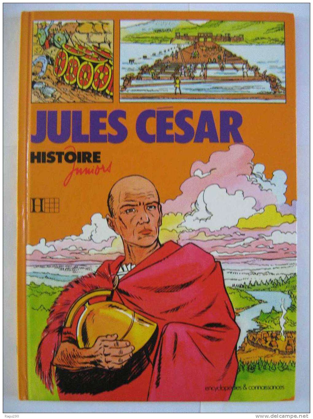 JULES CESAR  Illusté Par  J.C. KRAEHN  Le Papa De BOUT D´  HOMME Collection Histoire Juniors - Bout D'homme