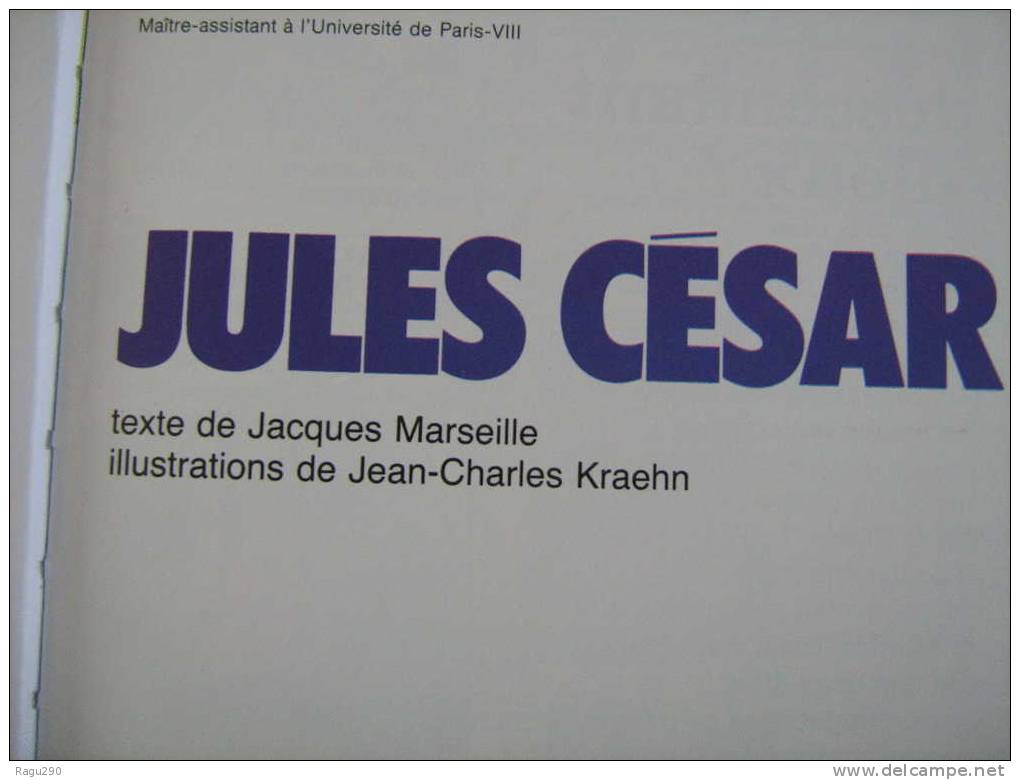 JULES CESAR  Illusté Par  J.C. KRAEHN  Le Papa De BOUT D´  HOMME Collection Histoire Juniors - Bout D'homme