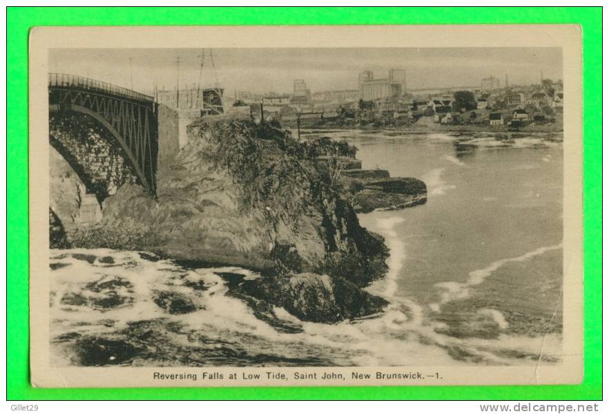 SAINT JOHN, NB  - REVERSING FALLS AT LOW TIDE - PECO - - St. John