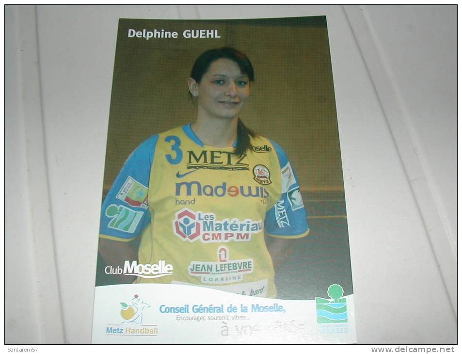 Carte Postale Postcard Championnes De France Saison 2007 2008 Champion Season METZ HANDBALL Delphine Guehl FRANCE - Balonmano