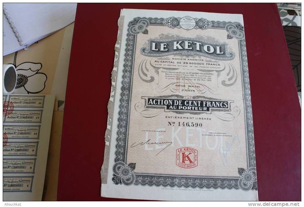 1926 SCRIPOPHILIE TITRE OU ACTION LE KETOL 100 FRANCS - Industrie