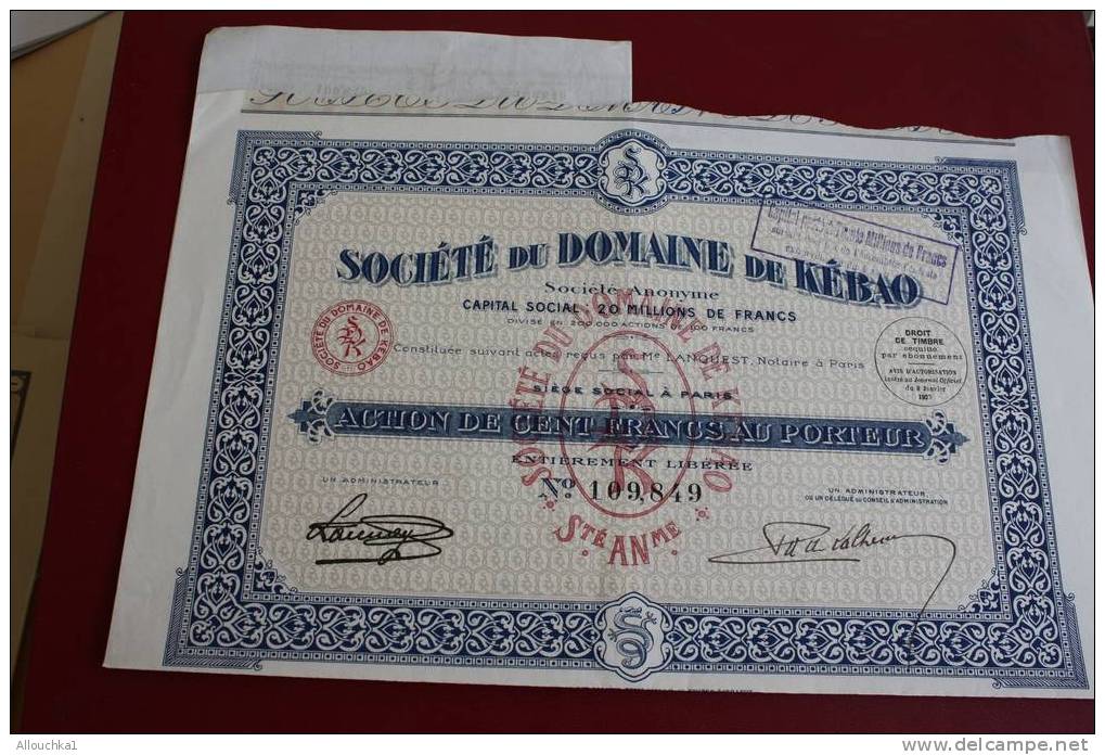 1927 SCRIPOPHILIE TITRE OU ACTION SOCIETE DU DOMAINE DE KEBAO ALGERIE  100 FRANCS - Industry