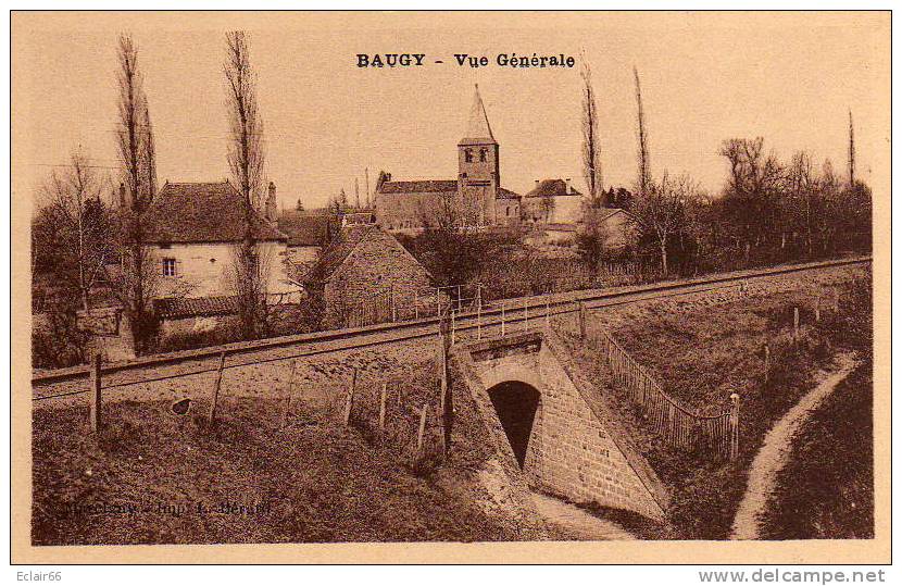 18   BAUGY Vue Générale   Eglise St-Pons   Le Pont ,La Ligne De Chemin Fer  CPA  Année  1933 - Baugy