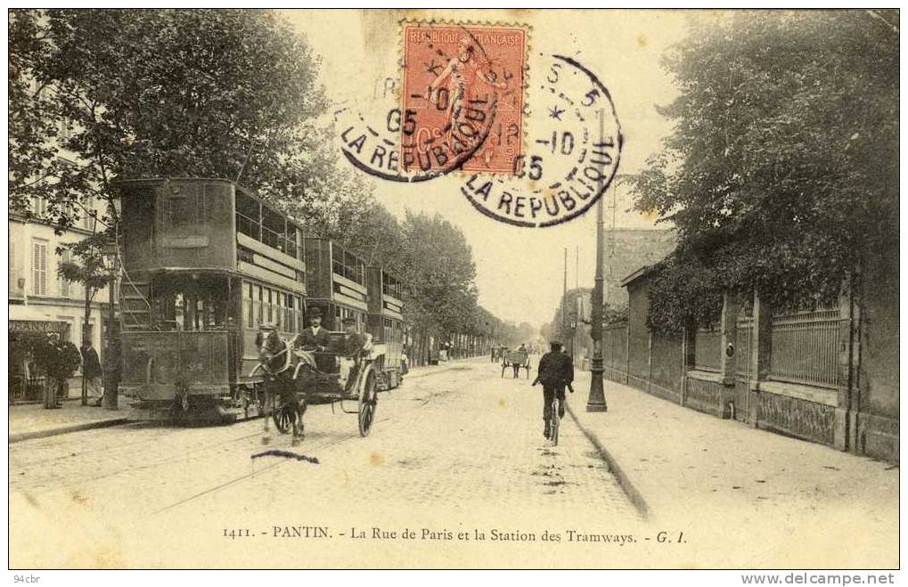 CPA (93) PANTIN     La Rue De Paris Et La Station Des Tramways (leger Choc Coin  Hautdroit) - Pantin