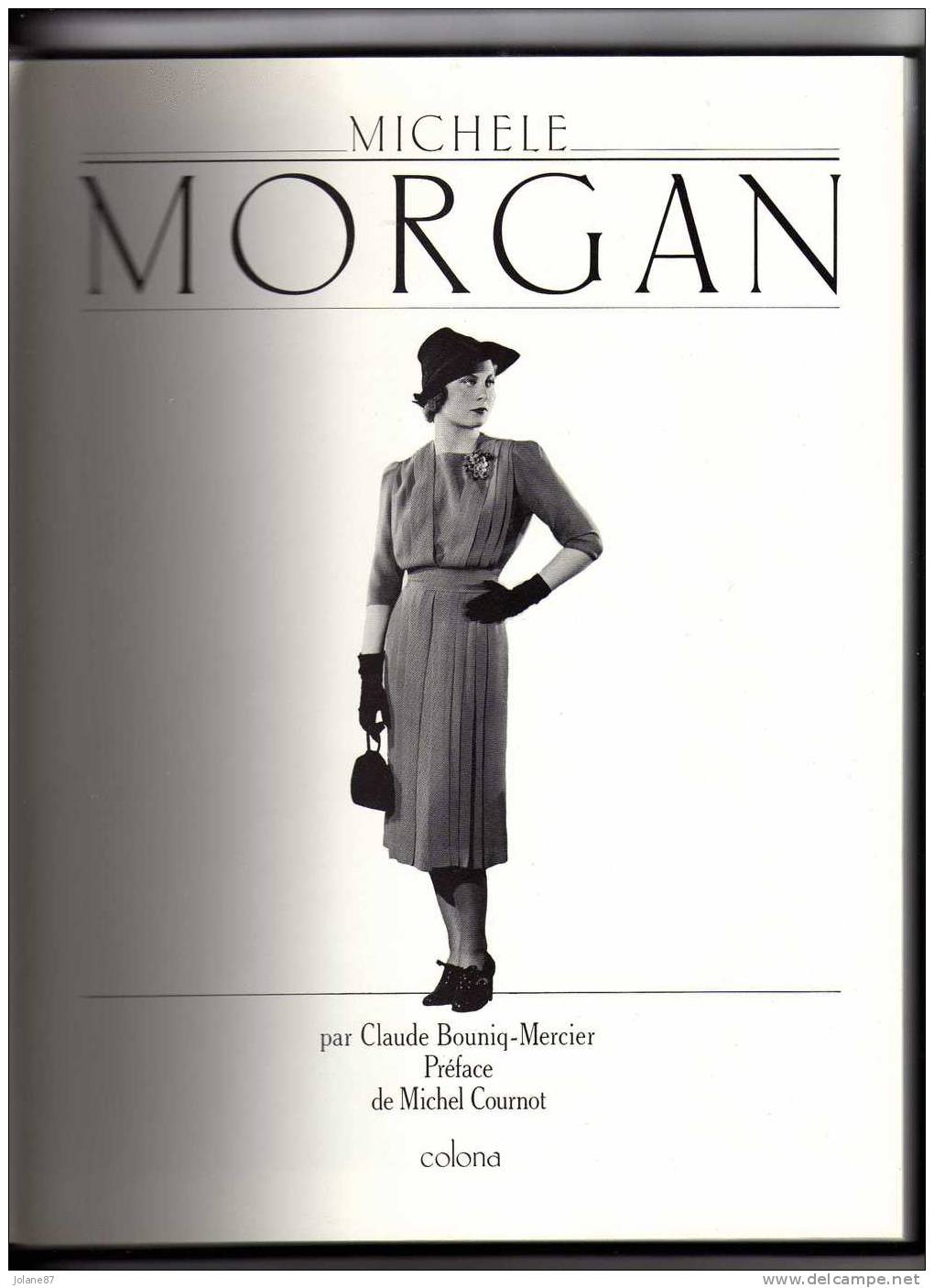 LIVRE       MICHELE MORGAN          DE CLAUDE BOUNIQ MERCIER - Cinéma/Télévision