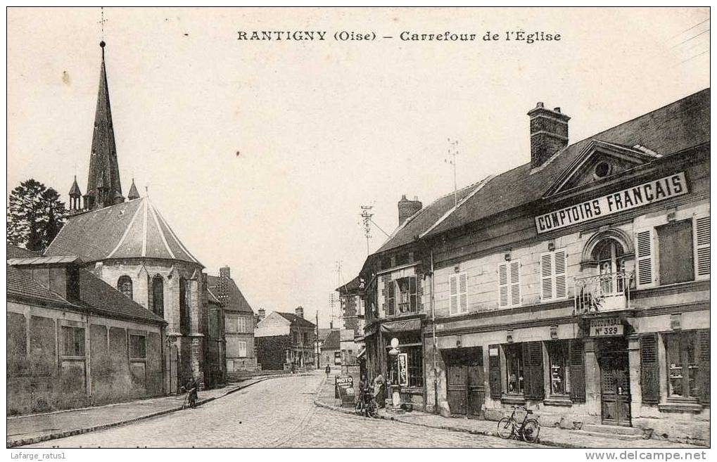 CARREFOUR DE L EGLISE BON ETAT - Rantigny