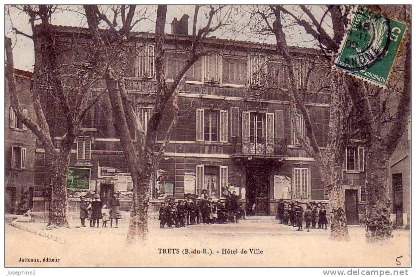 Trets - L´Hôtel De Ville - 1909 - - Trets