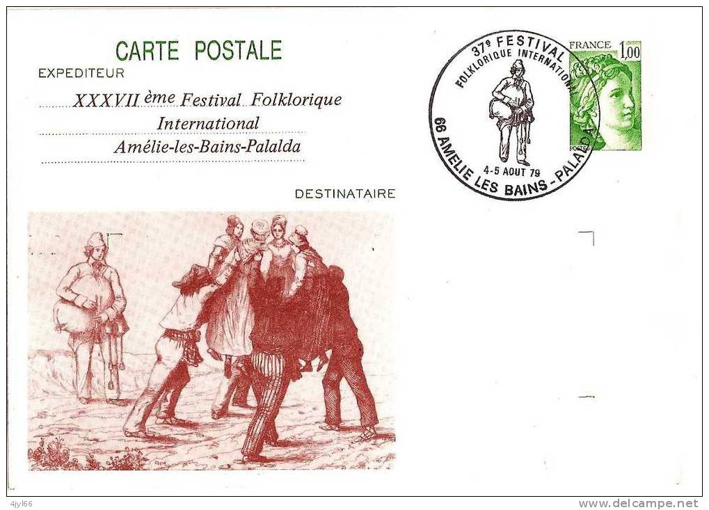 ENTIER POSTAL - REPIQUAGE 37ème Festival Folklorique International - AMELIE LES BAINS PALALDA - 4 & 5 Aout 1979 - NEUF - Postales  Transplantadas (antes 1995)