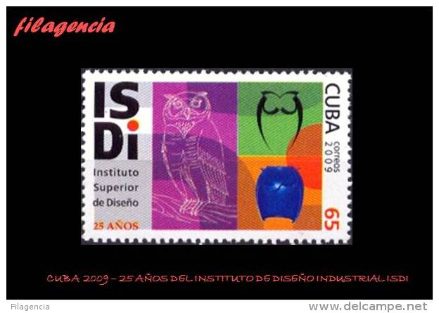 AMERICA. CUBA MINT. 2009 25 AÑOS DEL INSTITUTO SUPERIOR DE DISEÑO ISDI - Unused Stamps