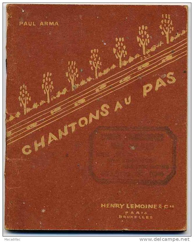 Carnet Chantons Au Pas, De Paul Arma - Illustration De Annette NOUAL, Jacqueline GAILLARD - Musik