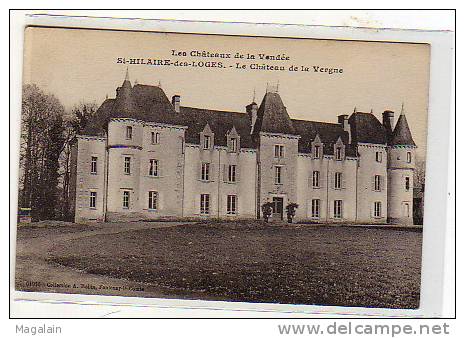 Saint Hilaire Des Loges : Le Château De La Vergne - Saint Hilaire Des Loges